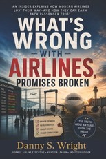 What's Wrong with Airlines, Promises Broken