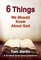 6 Things We Should Know About God Participant WorkBook