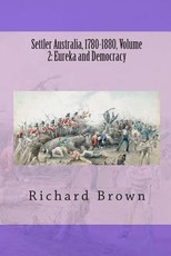 Settler Australia, 1780-1880, Volume 2
