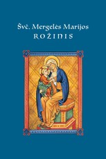 Švč. Mergelės Marijos rožinis