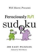 Will Shortz Presents Ferociously Fun Sudoku