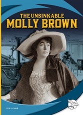 The Unsinkable Molly Brown