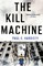 The Kill Machine