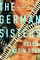 The German Sisters
