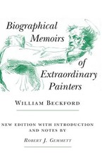 Biographical Memoirs of Extraordinary Painters