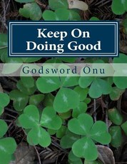 Keep On Doing Good
