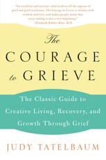 The Courage to Grieve