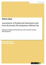 Assessment of Traditional Institutions and Socio Economic Development of Benin City
