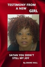 Testimony from a new girl