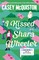 I Kissed Shara Wheeler