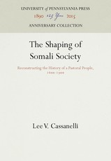 The Shaping of Somali Society