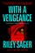 With a Vengeance