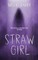 Straw Girl