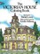 The Victorian House Coloring Book