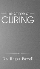 The Crime of Curing