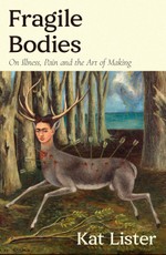Fragile Bodies