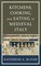 Kitchens, Cooking, and Eating in Medieval Italy