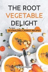The Root Vegetable Delight
