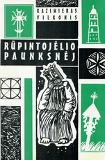 Rūpintojėlio paunksnėj