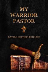 My Warrior Pastor