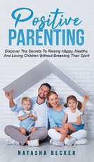Positive Parenting