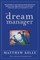 The Dream Manager