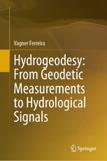Hydrogeodesy: From Geodetic Measurements to Hydrological Signals