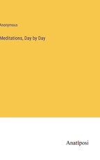 Meditations, Day by Day