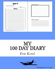 My 100 Day Diary (Sky Blue cover)