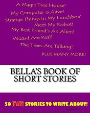 Bella's Book Of Short Stories