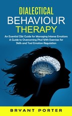 Dialectical Behaviour Therapy