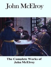 The Complete Works of John McElroy