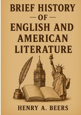 Brief History of English and American Literature