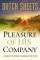 Pleasure of His Company