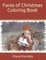 Faces of Christmas Coloring Book