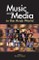 Music and Media in the Arab World
