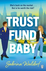 Trust Fund Baby
