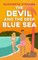 O'Roark, E: Devil and the Deep Blue Sea