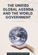 The Unified Global Agenda and the World Government