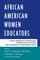 African American Women Educators