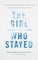 The Girl Who Stayed