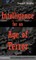 Intelligence for an Age of Terror