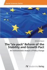 The six-pack Reform of the Stability and Growth Pact
