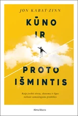 Kūno ir proto išmintis