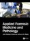 Applied Forensic Medicine and Pathology