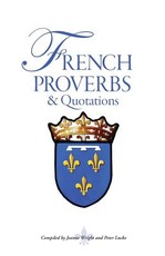 French Proverbs and Quotations