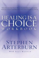 Healing Is a Choice Workbook