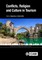 Conflicts, Religion and Culture in Tourism