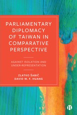 Parliamentary Diplomacy of Taiwan in Comparative Perspective