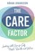 The Care Factor